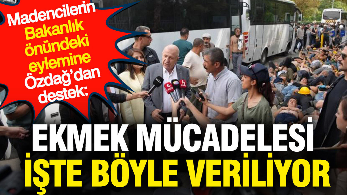 Bakanlık önünde eylem yapan madencilere gözaltı