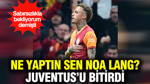 Noa Lang sözünü tuttu: Juventus’u darmaduman etti