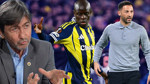 Rıdvan Dilmen'den Kante ve Tedesco eleştirisi