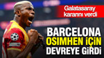 Barcelona Osimhen için devreye girdi: Galatasaray kararını verdi