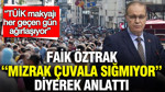 Faik Öztrak “Mızrak çuvala sığmıyor” diyerek anlattı: TÜİK makyajı her geçen gün ağırlaşıyor