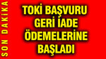 TOKİ başvuru geri iade ödemelerine başladı: Bankadan ve ATM'den çekilebilecek