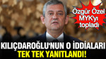 Özgür Özel MYK'yı topladı: Murat Emir, Kılıçdaroğlu'nun gündem olan iddialarını tek tek yanıtladı