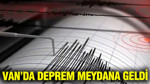 Van’ın Tuşba ilçesinde deprem