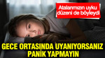 Gece ortasında uyanıyorsanız panik yapmayın: Atalarımızın uyku düzeni de böyleydi
