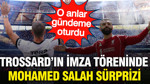 Beşiktaş'ta Trossard'ın imza törenine Salah sürprizi damga vurdu