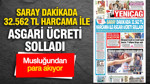 Yeniçağ Gazetesi: 'SARAY DAKİKADA 32.562 TL HARCAMA İLE ASGARİ ÜCRETİ SOLLADI'