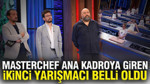 MasterChef ilk iki isim belli oldu: 2026 MasterChef ana kadroya giren ikinci yarışmacı kim oldu?