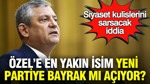 Siyaset kulislerini sarsacak iddia: Özgür Özel’e en yakın isim yeni partiye bayrak mı açıyor?
