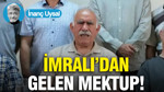 İmralı’dan gelen mektup!