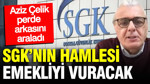 SGK devlet katkısını kaldırıyor: Aziz Çelik daha kötüsünü açıkladı