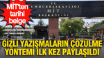 MİT'ten tarihi belge: Gizli yazışmaların çözülme yöntemi ilk kez paylaşıldı