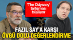 "The Odyssey" tartışması büyüyor: Fazıl Say'a karşı övgü dolu değerlendirme