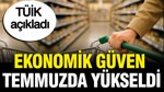 Ekonomik güven temmuzda yükseldi: Endeks 100 sınırına yaklaştı