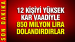 850 milyon liralık 'dövizden yüksek kar' vurgunu: Mal varlıklarına el koyuldu