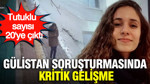 Gülistan Doku soruşturmasında kritik gelişme: Tutuklu sayısı 20'ye çıktı