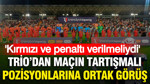Alanyaspor-Beşiktaş maçının tartışmalı pozisyonlarına Trio'dan ortak görüş