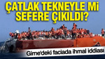 Girne'deki faciada ihmal iddiası: Çatlak tekneyle mi sefere çıkıldı?