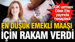 SGK uzmanı Dilek Ete yayında hesapladı: En düşük emekli maaşı için rakam verdi