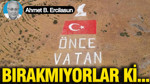 Bırakmıyorlar ki…