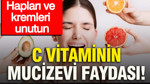 Hapları ve kremleri unutun: C vitaminin mucizevi faydası