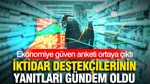 GENAR anketinde şaşırtan sonuç: İktidar seçmeninde tablo değişti
