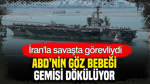 İran’la savaşta görevliydi: ABD’nin göz bebeği gemisi dökülüyor
