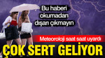 Meteoroloji saat saat uyardı: Gök gürültülü sağanak yağış geliyor (12 Eylül 2026)