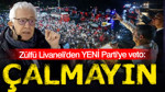 Zülfü Livaneli'den YENİ Parti'ye veto: Çalmayın