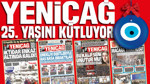 YENİÇAĞ Gazetesi 25’inci yaşını kutluyor
