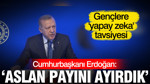 Erdoğan: Aslan payını eğitime ayırdık