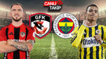 Gaziantep FK-Fenerbahçe maçının ilk 11'leri belli oldu: Lukaku sürprizi