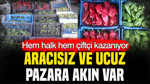 Hem halk hem çiftçi kazanıyor: Aracısız ve ucuz pazara akın var