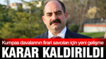 Firari Eski Savcılar Hakkındaki Zamanaşımı Kararı Kaldırıldı