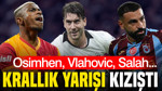 Süper Lig'de gol krallığı yarışı kızıştı: Osimhen, Vlahovic, Salah...