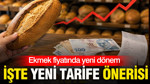 Ekmek fiyatında yeni dönem: Enflasyona endeksli tarife önerisi