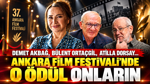 Demet Akbağ, Bülent Ortaçgil, Boran Kuzum... 37. Ankara Film Festivali’nin ödülleri belli oldu