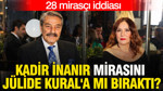 Kadir İnanır mirasını Jülide Kural'a mı bıraktı? 28 mirasçı iddiası