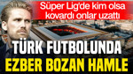 Türk futbolunda ezber bozan hamle: Süper Lig'de kim olsa kovardı, onlar uzattı