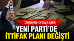 YENİ Parti’de ittifak planı değişti: Detaylar ortaya çıktı