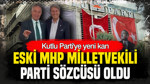 Kutlu Parti’ye yeni kan: Eski MHP’li vekil parti sözcüsü oldu