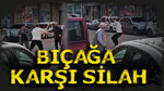 Sokak savaş alanına döndü: Bıçağa karşı silah: Erzurum'da dehşet anları