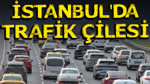 İstanbul'da yeni haftanın ilk gününde trafik çilesi