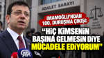 İmamoğlu 100. duruşmasına çıktı: 'Hiç kimsenin başına gelmesin diye mücadele ediyorum'