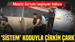 ‘Sistem’ koduyla çirkin çark: Masöz ilanıyla başlayan kabus