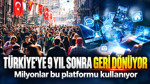 Türkiye’ye 9 yıl sonra geri dönüyor: Milyonlar bu platformu kullanıyor