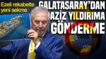 Galatasaray'dan Aziz Yıldırım göndermesi: Ezeli rekabette yeni sekme
