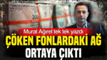 Murat Ağırel tek tek yazdı: Çöken fonlardaki ağ ortaya çıktı