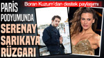 Paris podyumunda Serenay Sarıkaya rüzgarı: Boran Kuzum’dan destek paylaşımı