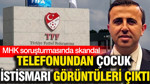 Hakem soruşturmasında skandal: Ferdi Karadoruk'un telefonundan çocuk istismarı görüntüleri çıktı